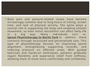 Advanced Care for Back Pain With Spinal Physiotherapy In North York | PPTX