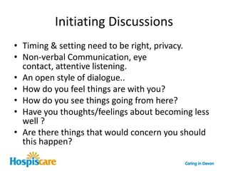 Who should see it?Preferred Priorities of CareWhat is this document?What is its purpose?Who completes it?What is done with it?What if, after completing the PPC, the person becomes unable to make decisions?Is this document used to refuse treatment?