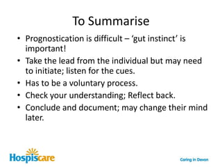 Strategies in Instigating an ACP Jane OliverClinical Nurse SpecialistHospiscare