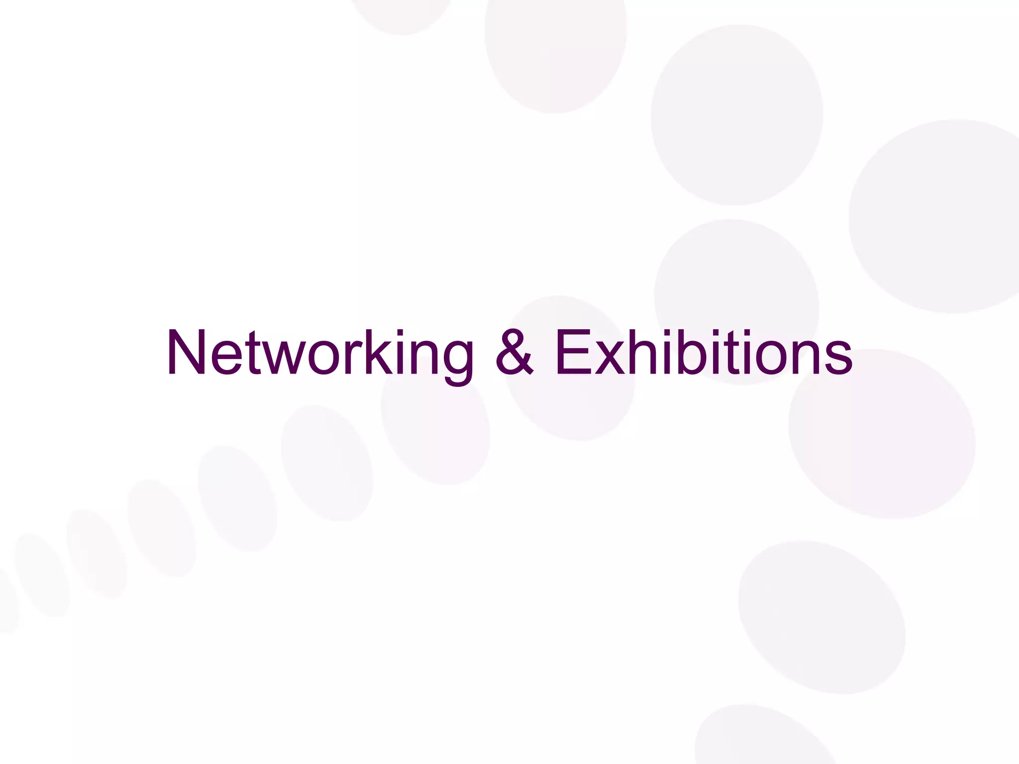 Networking & Exhibitions 