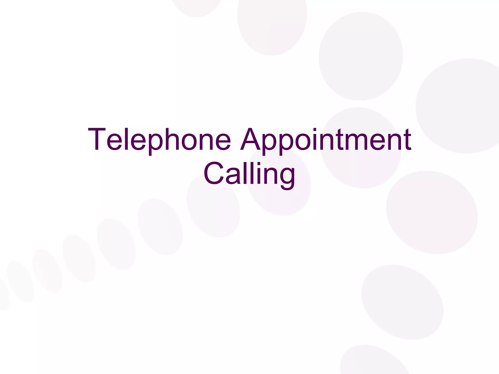 Telephone Appointment Calling 