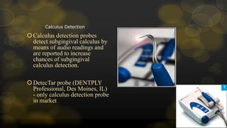 Calculus Detecting Solution ADVANCED CLINICAL AND RADIOGRAPHIC DIAGNOSTIC AIDS (2).pptx