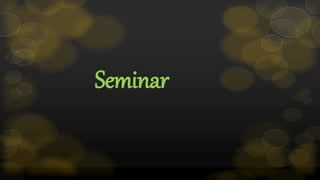 Seminar
 