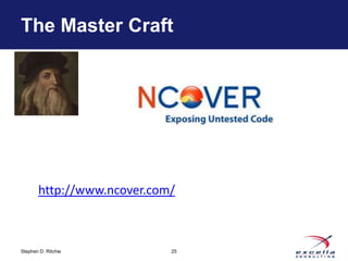 The Master Craft




       http://www.ncover.com/



Stephen D. Ritchie          25
 