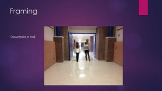 Framing


Downstairs A hall
 
