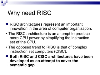 Risc Complex Functionality Advanced computer architecture lesson 5 and 6 | PPT