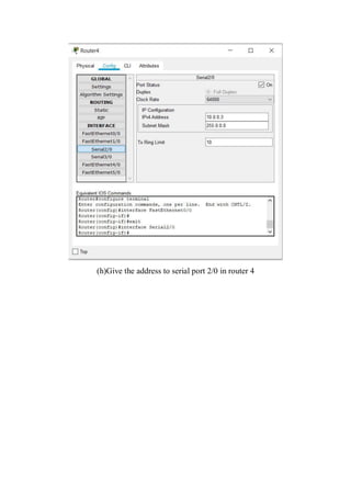 (h)Give the address to serial port 2/0 in router 4
 