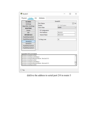 (k)Give the address to serial port 2/0 in router 3
 