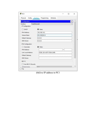 (b)Give IP address to PC1
 