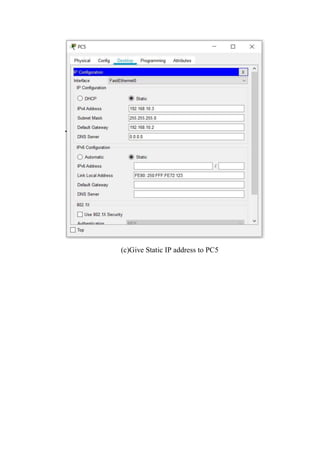 (c)Give Static IP address to PC5
 