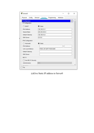 (e)Give Static IP address to Server0
 