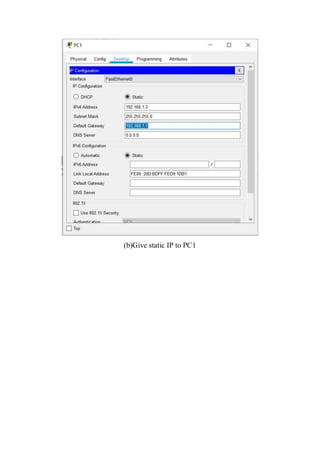 (b)Give static IP to PC1
 