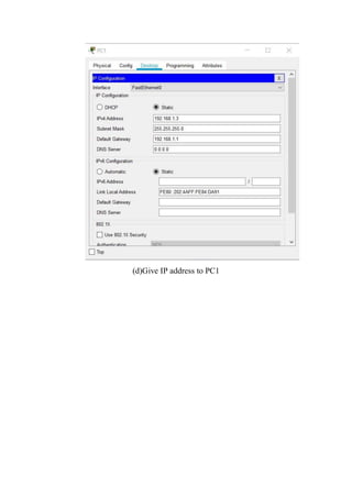 (d)Give IP address to PC1
 