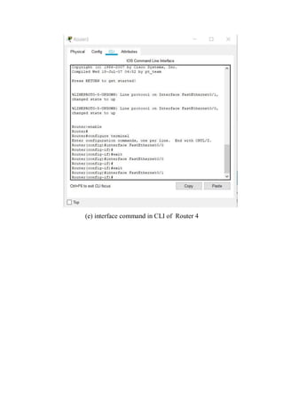 (e) interface command in CLI of Router 4
 