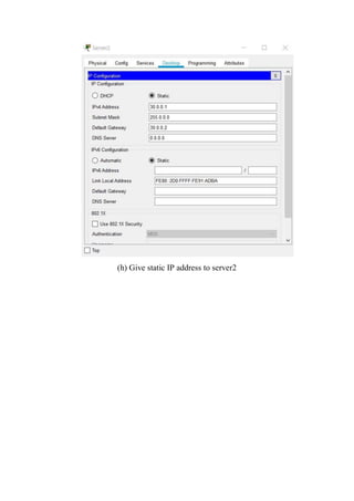 (h) Give static IP address to server2
 