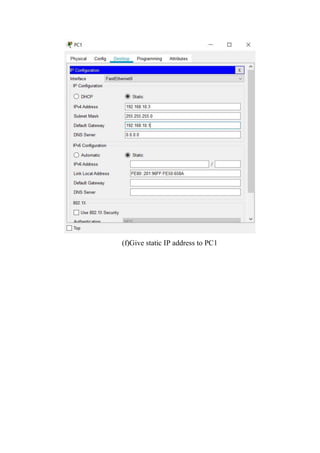(f)Give static IP address to PC1
 