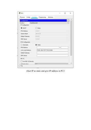 (f)set IP as static and give IP address in PC2
 
