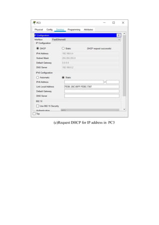 (c)Request DHCP for IP address in PC3
 