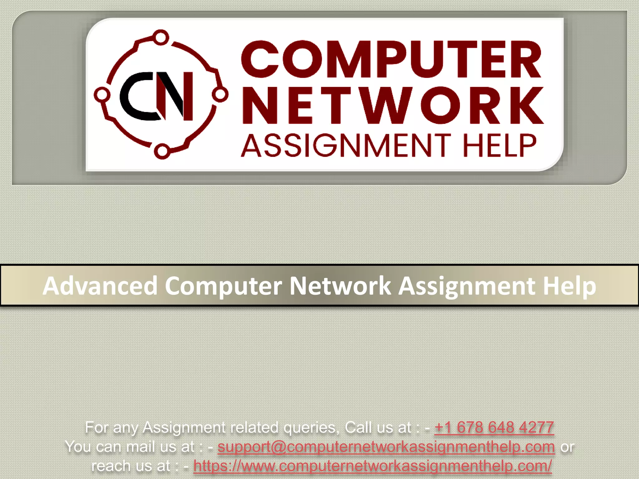 Advanced Computer Network Assignment Help | PPT