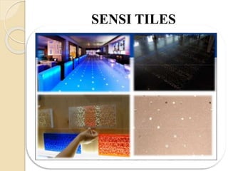 SENSI TILES
 