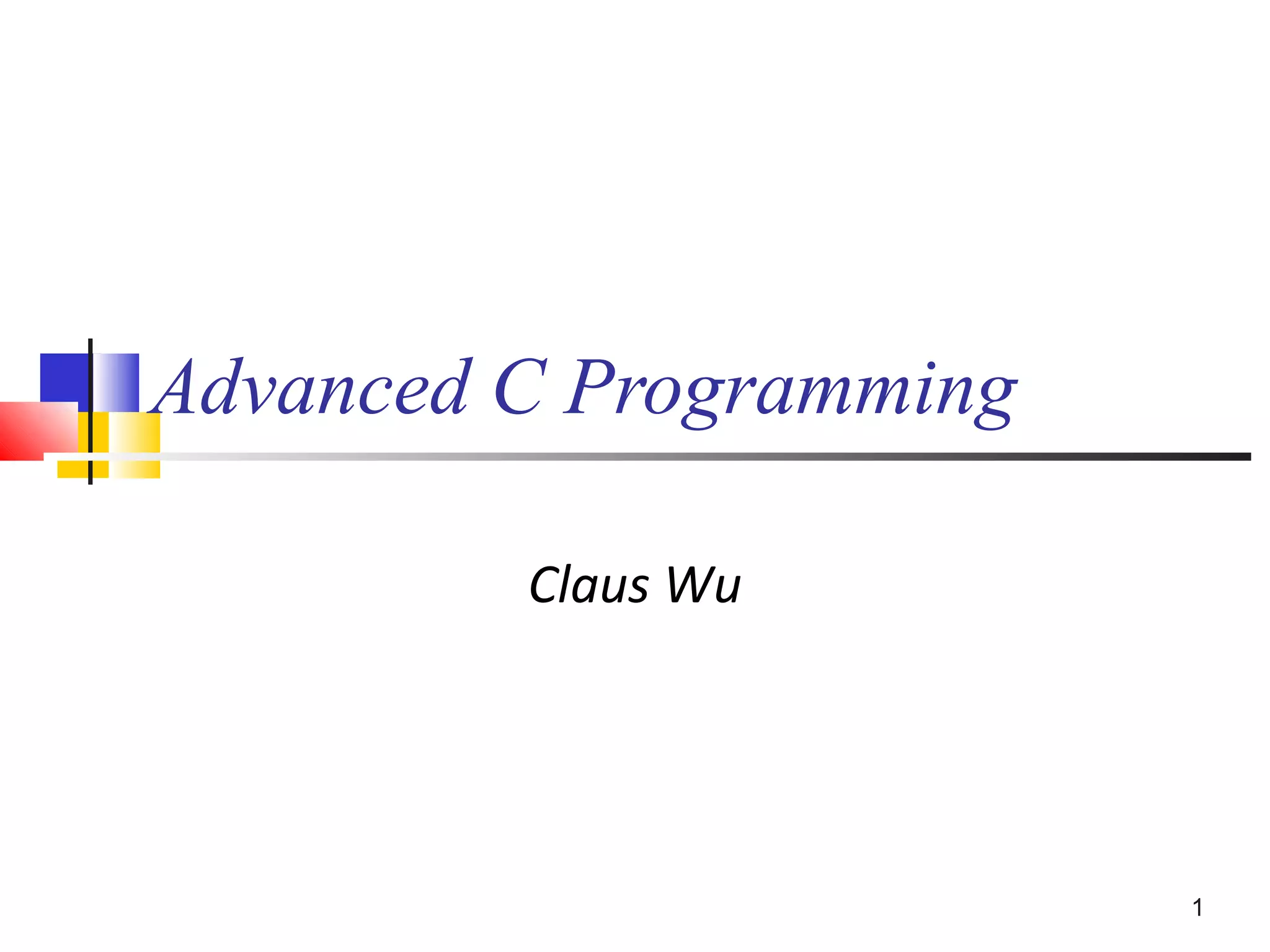 Advanced C programming | PPT