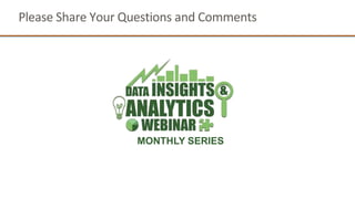 Please Share Your Questions and Comments
MONTHLY SERIES
 