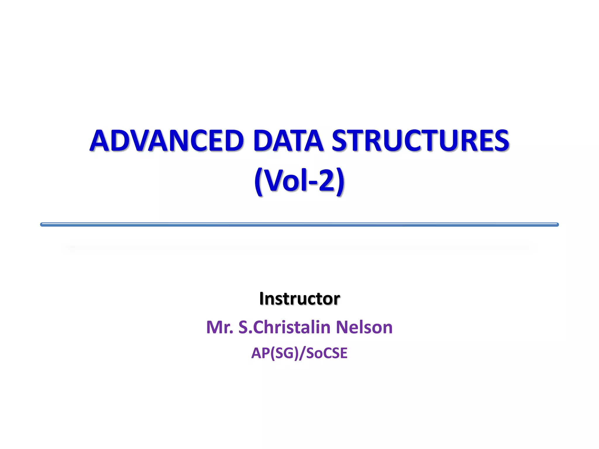 Advanced Data Structures - Vol.2 | PDF | Programming Languages | Computing