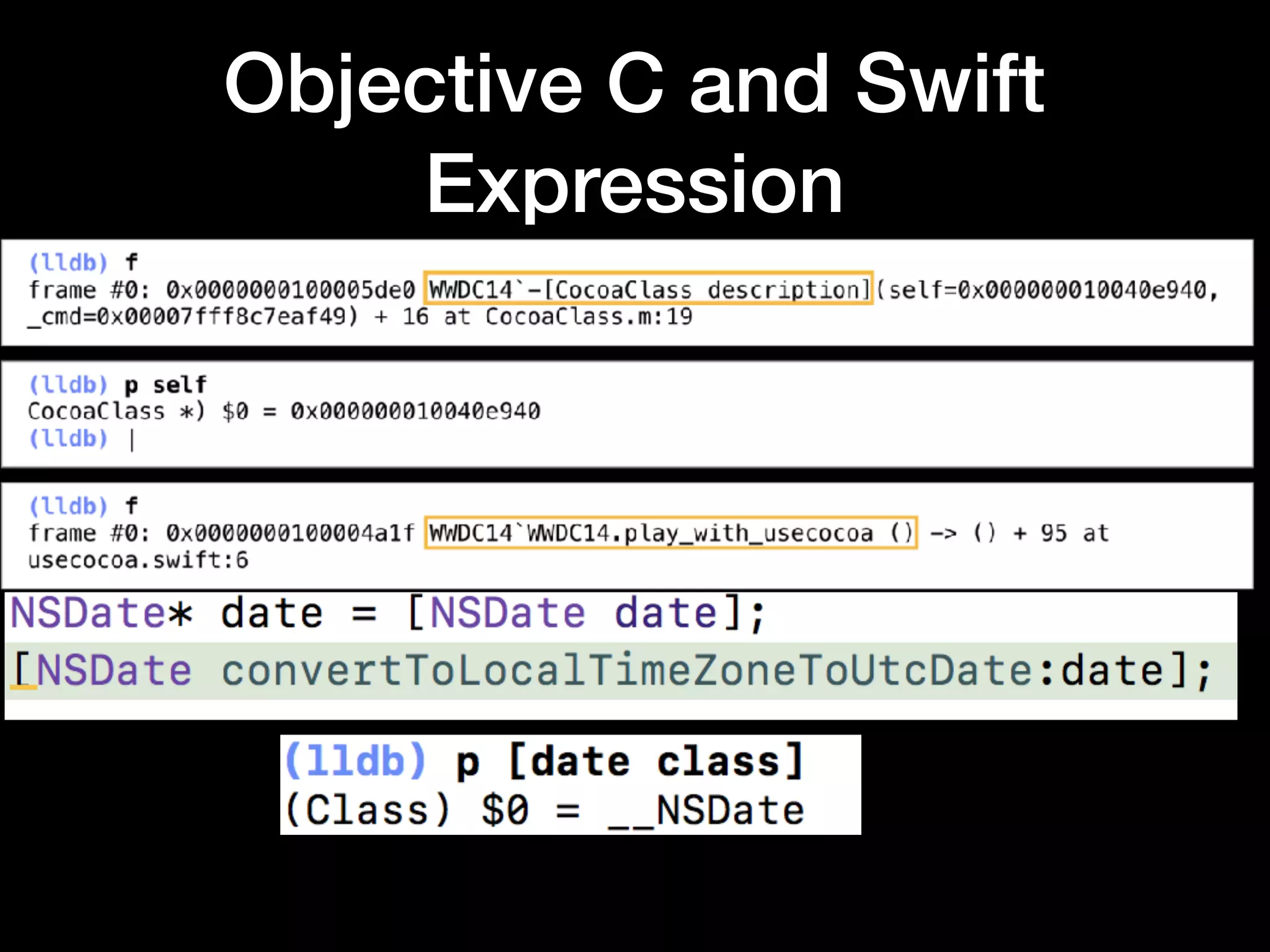 Objective C and Swift
Expression
 