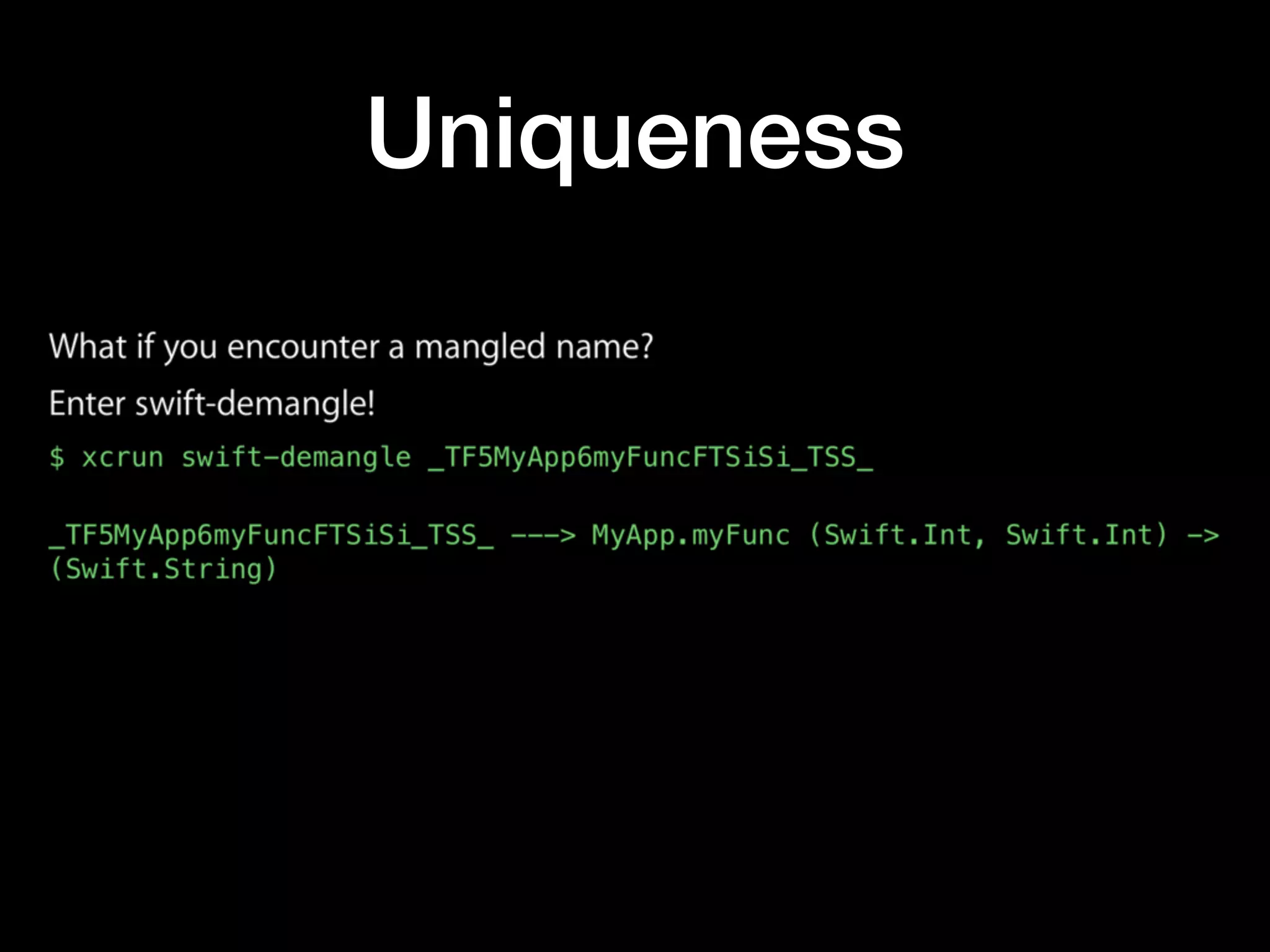 Uniqueness
 