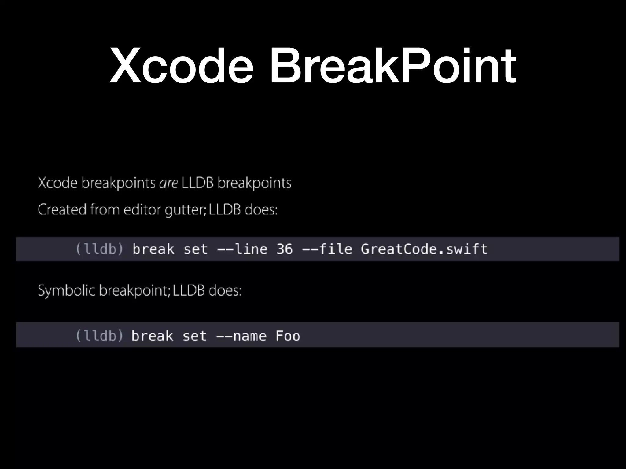 Xcode BreakPoint
 