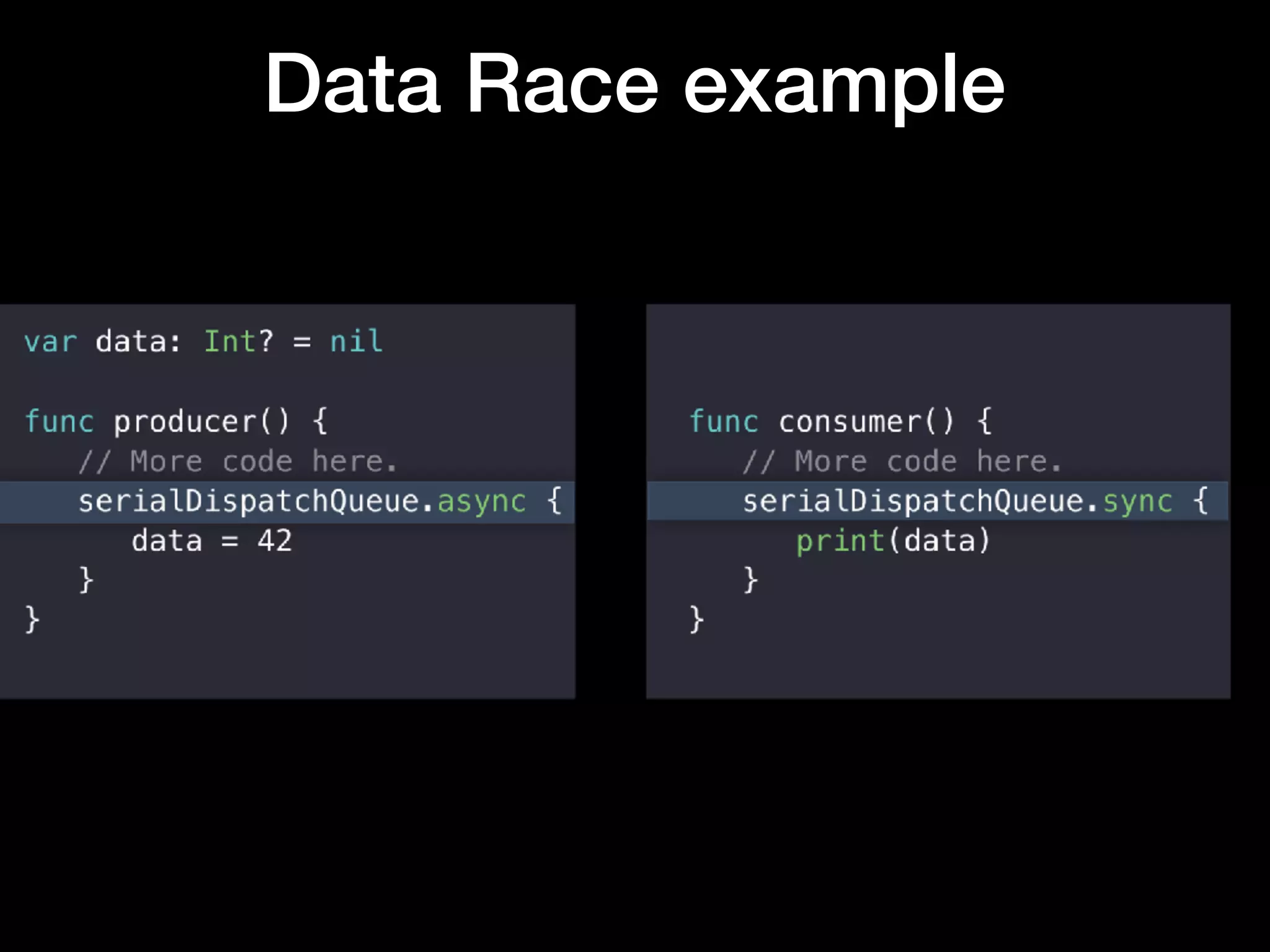 Data Race example
 