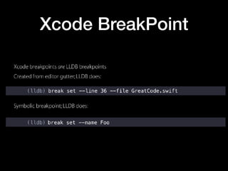 Xcode BreakPoint
 