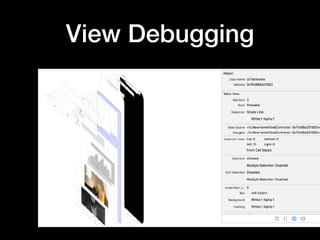View Debugging
 