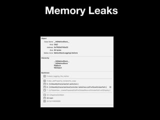 Memory Leaks
 