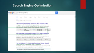 Search Engine Optimization
 