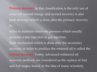 Various Enhanced Recovery Methods Advanced Enhanced Oil Recovery Techniques and Mechanisms in Petroleum ...
