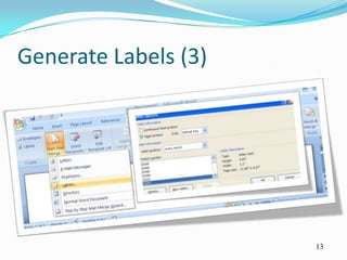 Generate Labels (3)




                      13
 