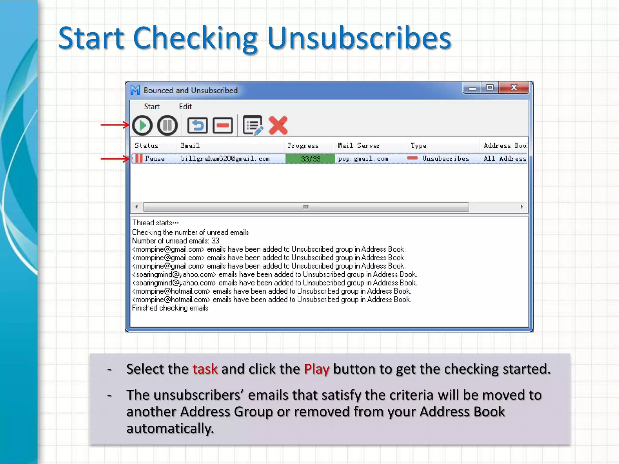 Unsubscribe Link Wizard
When you are editing your email, pause the cursor at where you want
to insert the unsubscribe link and go to “Insert” -> “Unsubscribe Link”.
 