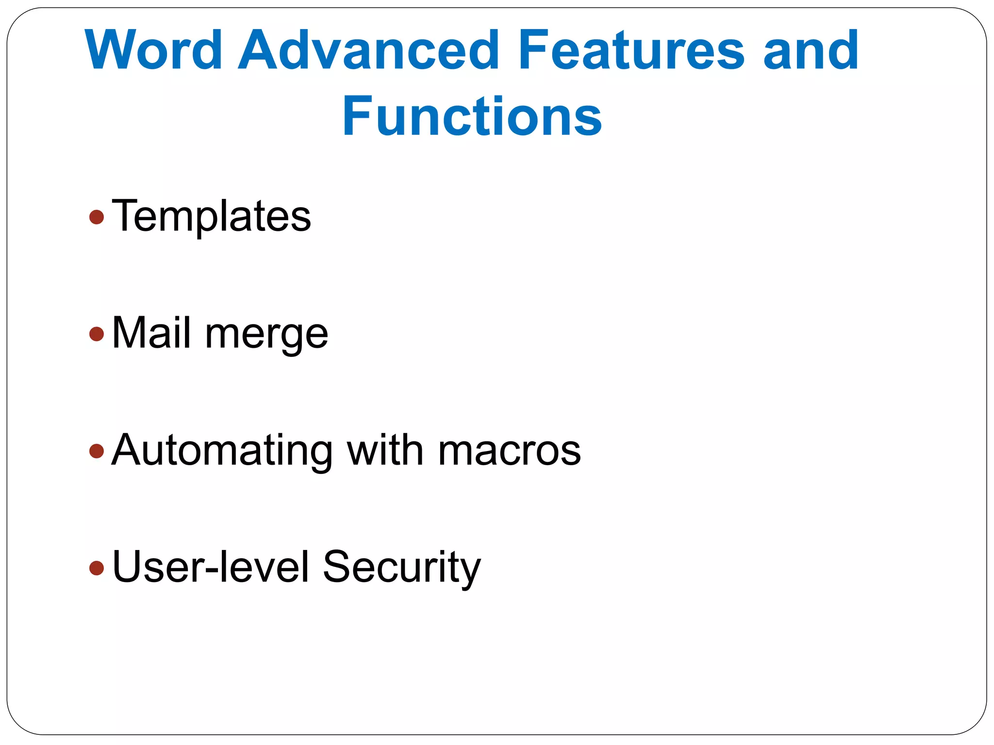Advanced features of ms office packages 1 | PPT