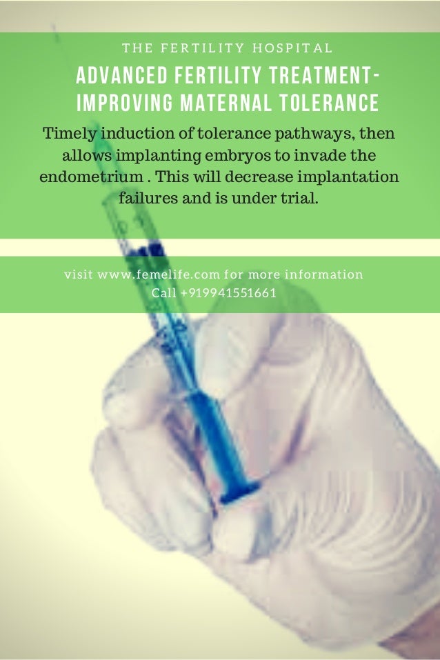 Advanced fertility treatment