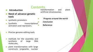 Advanced genetic tools for plant biotechnology | PPTX