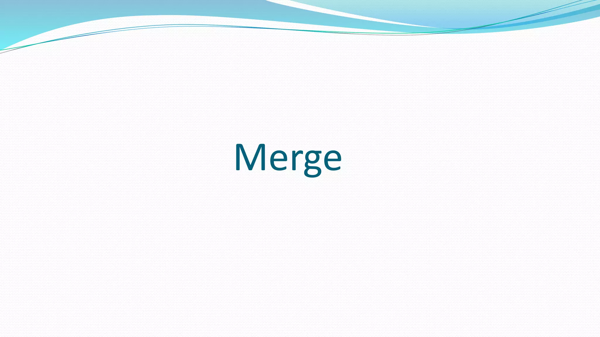 Merge
 
