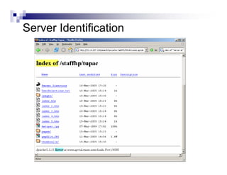 Server Identification
 