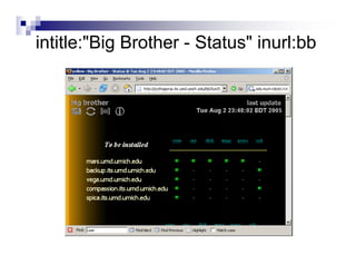 intitle:"Big Brother - Status" inurl:bb
 