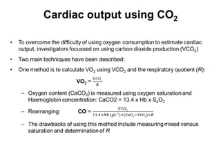 Cardiac output using CO2
 