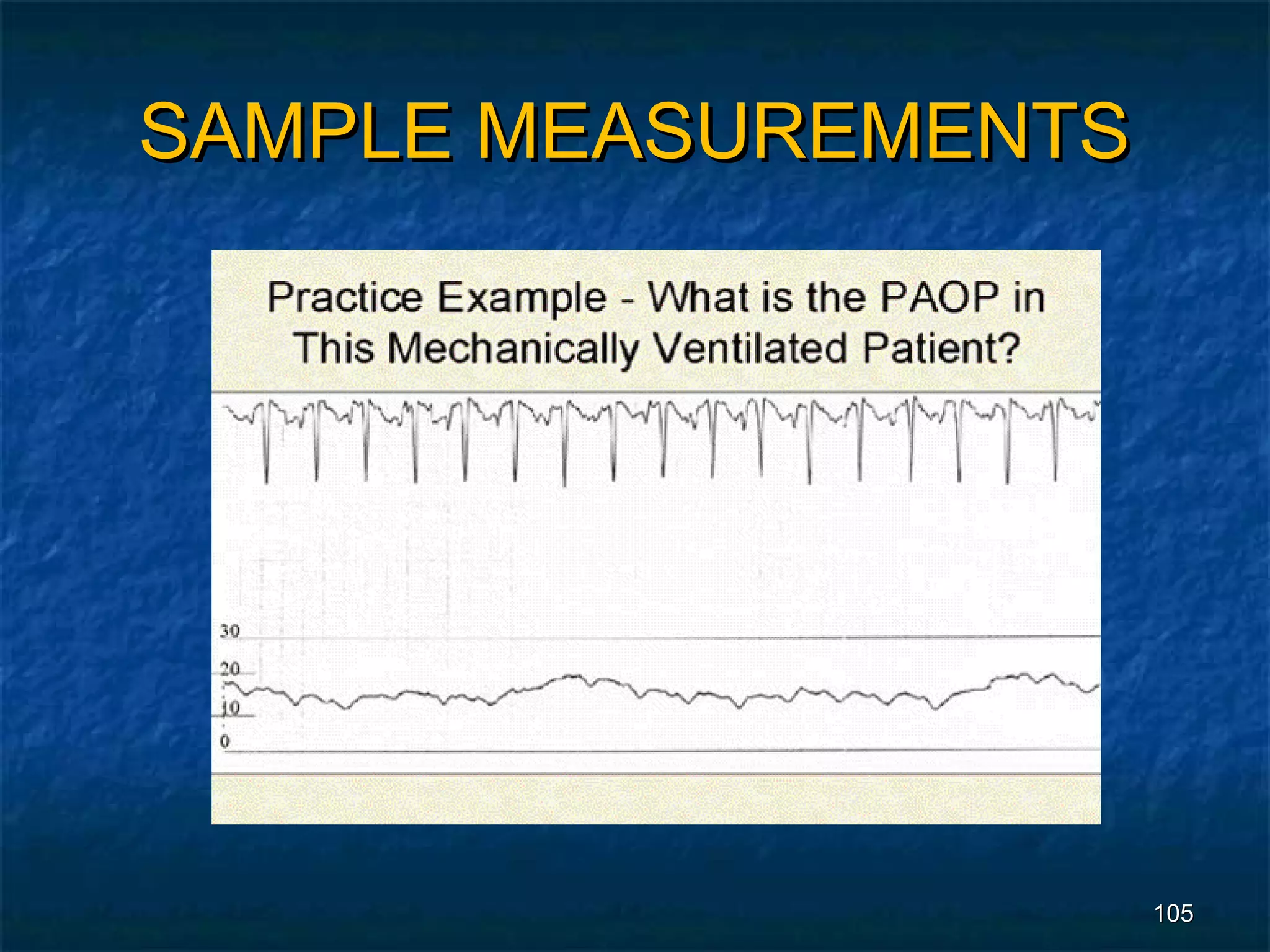 SAMPLE MEASUREMENTS




                      105
 