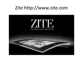 Zite http://www.zite.com 