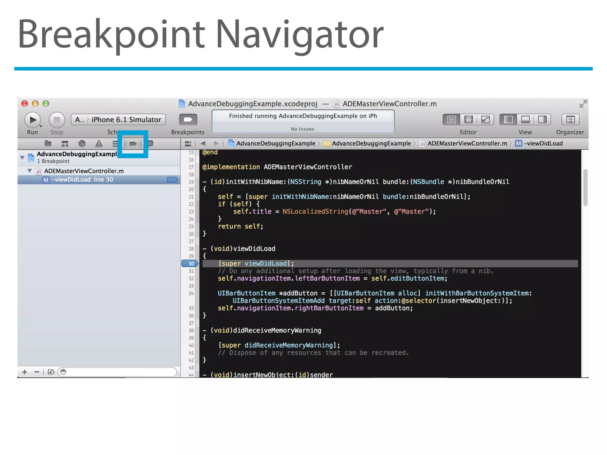 Breakpoint Navigator
 