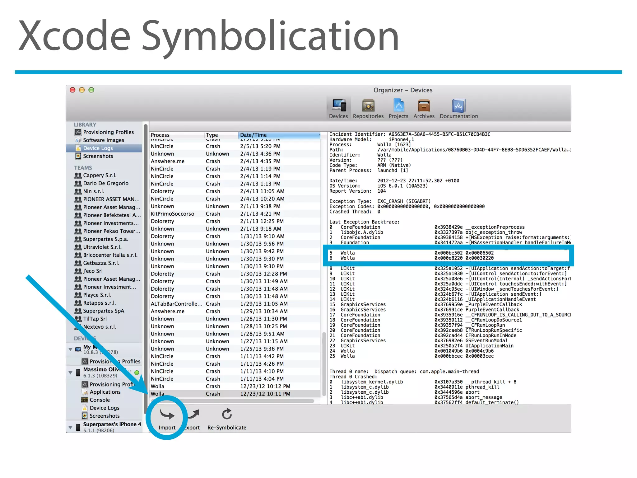 Xcode Symbolication
 