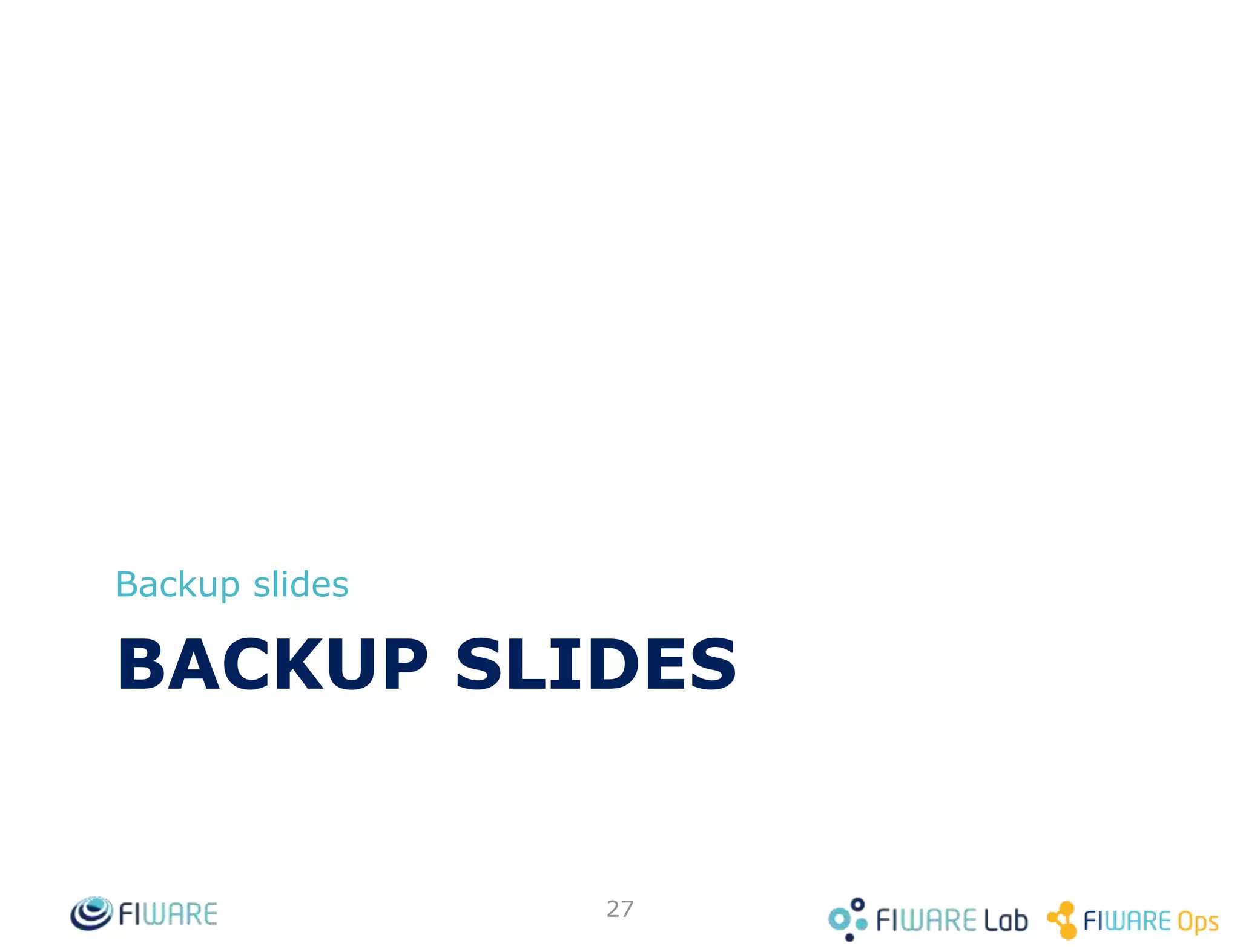 BACKUP SLIDES
Backup slides
27
 